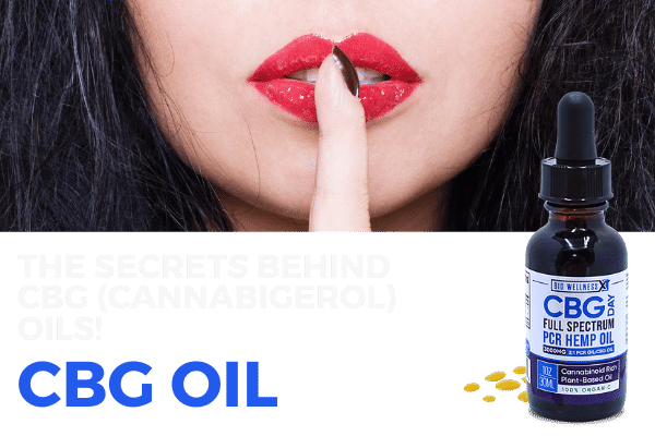 The Secrets Behind CBG Oils!