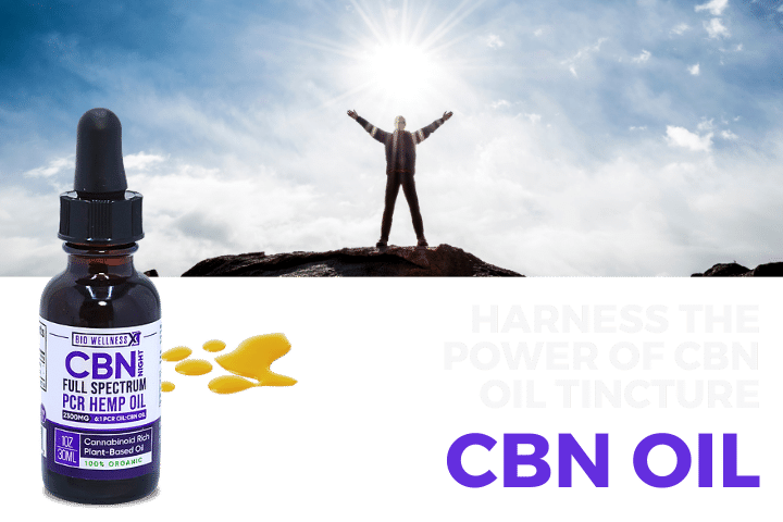 the Power of CBN Oil Tincture