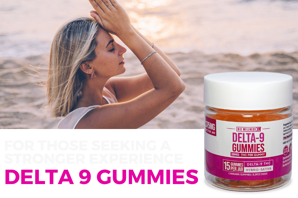 Delta 9 THC Gummies - Stronger Experience