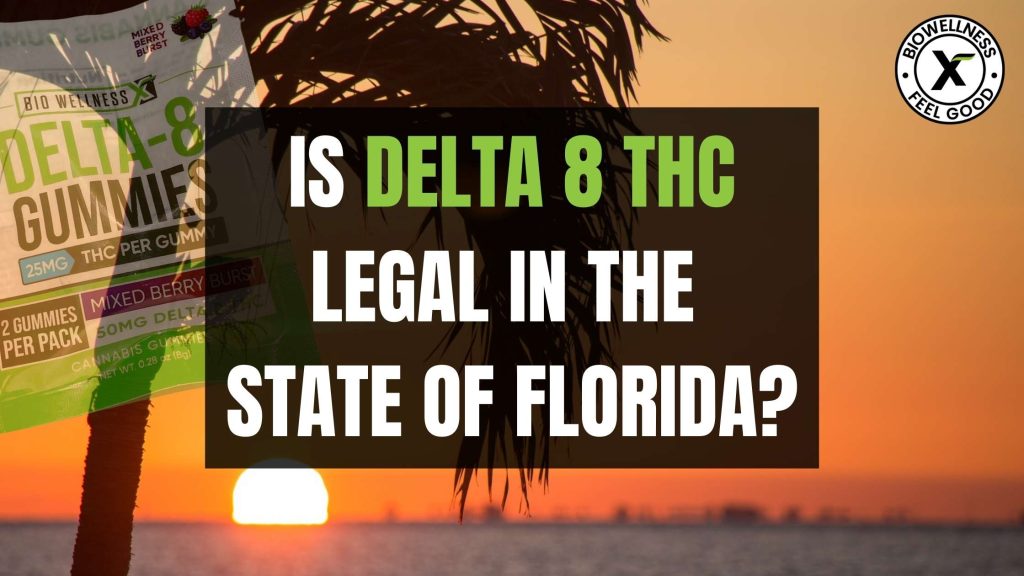 Is delta 8 legal in florida