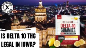 Is Delta 10 legal in Iowa