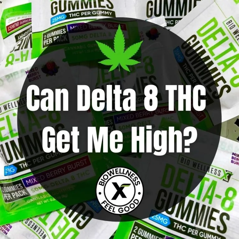 Can Delta 8 THC get me high