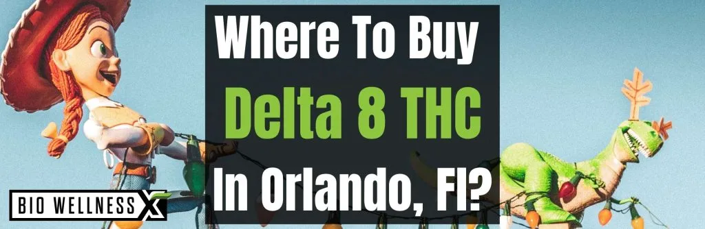 Where to buy Delta 8 THC Products In Orlando