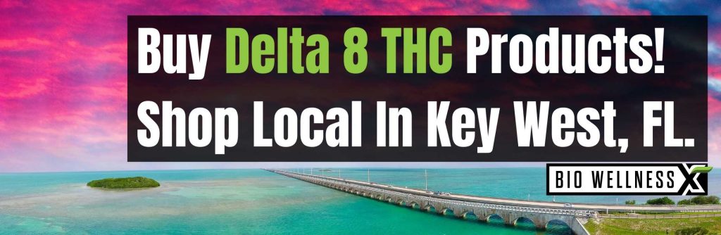 Shop Delta 8 THC locally in Key West, Florida