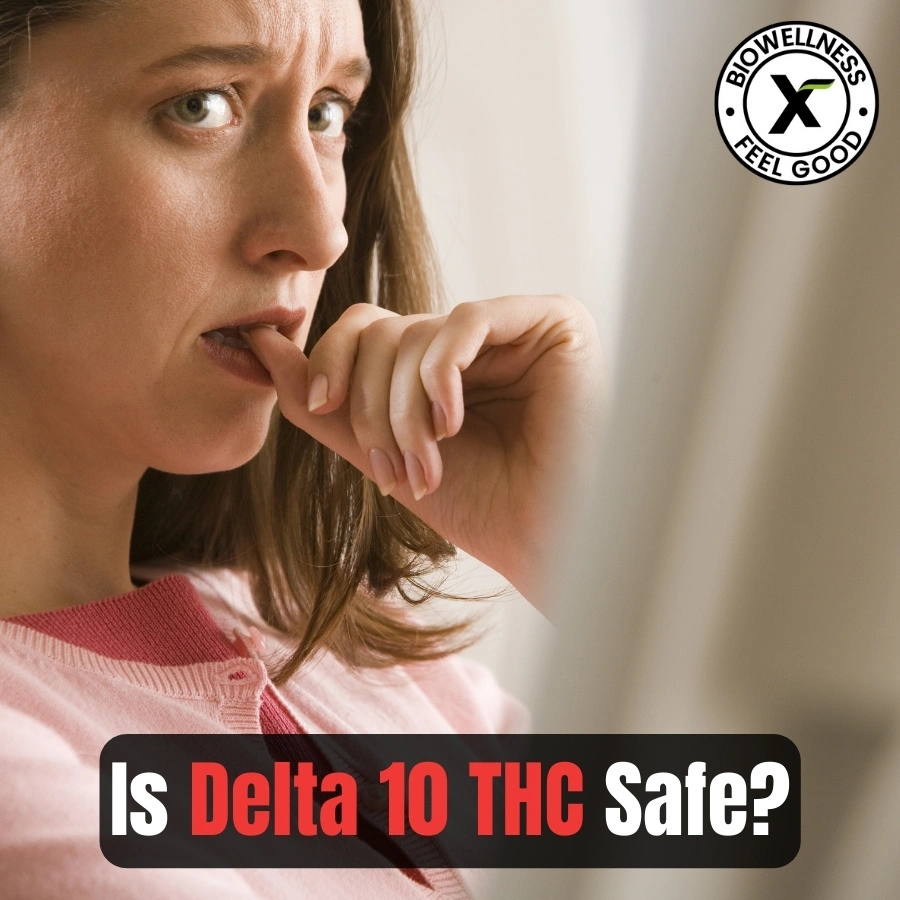 Is Delta 10 THC Safe