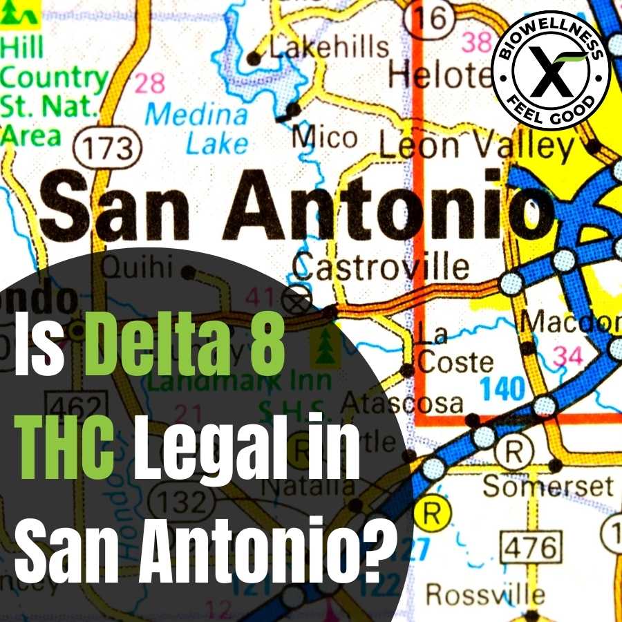 Is Delta 8 THC Legal in San Antonio