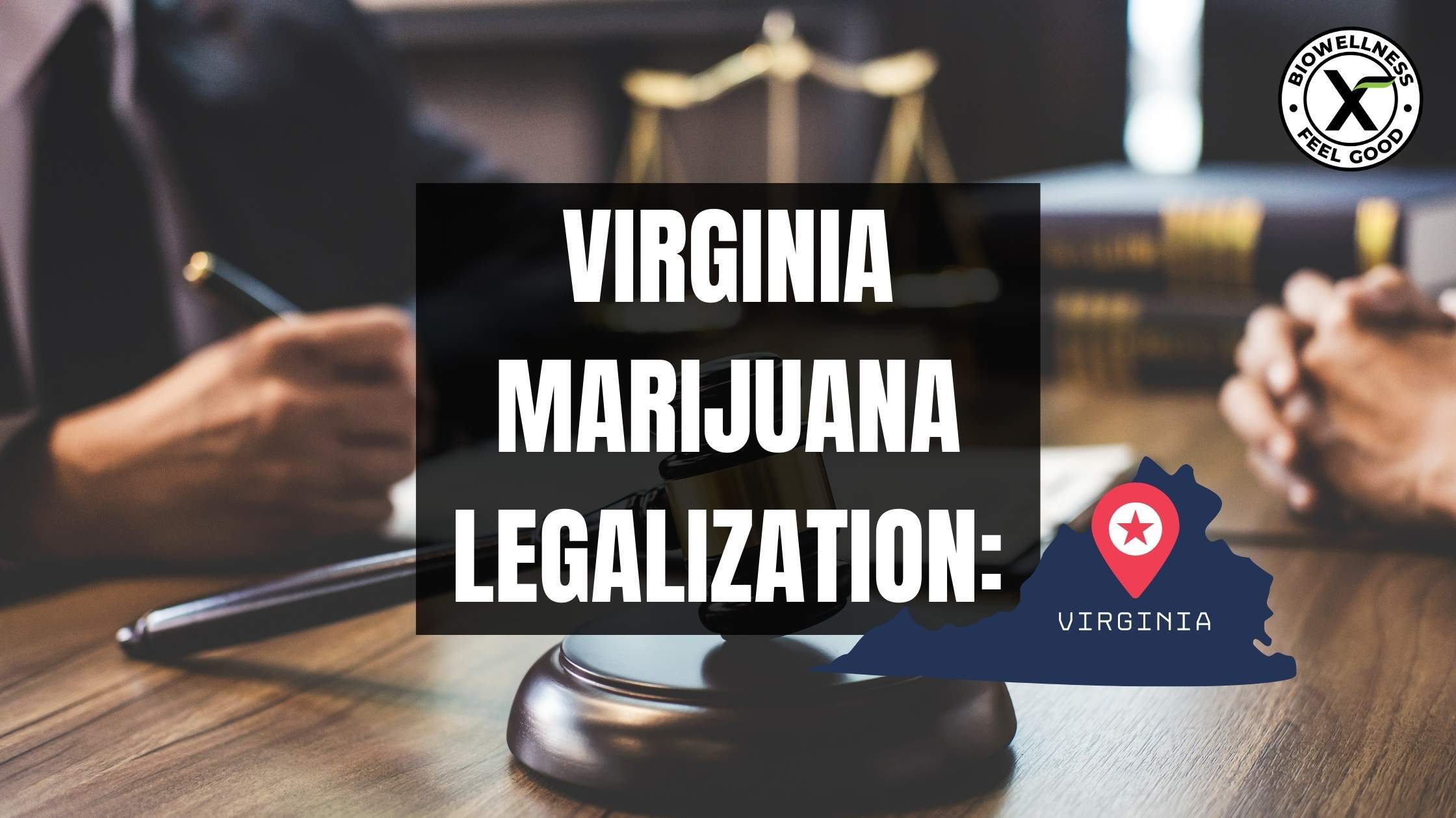Virginia Marijuana Legalization