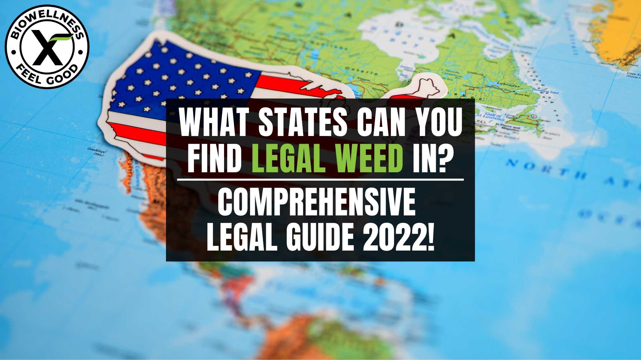 What States Can You Find Legal Weed In