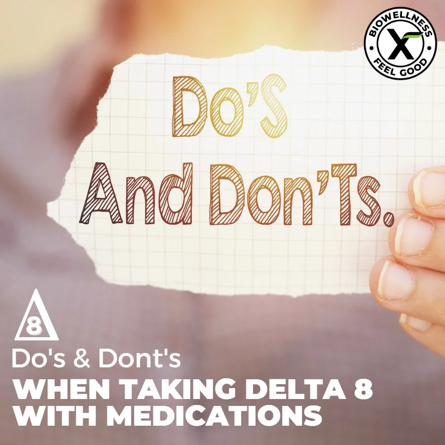 Tips When Taking Delta-8 With Prescription Medications - BiowellnessX