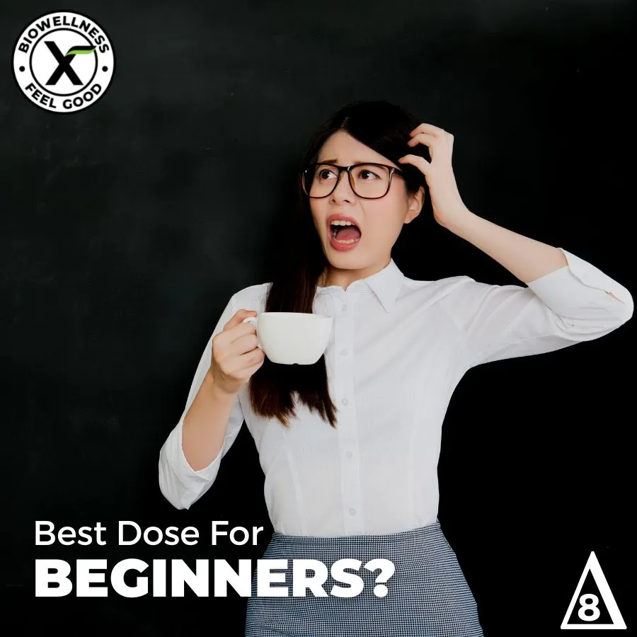 What's The Best Dose For Beginners - BiowellnessX
