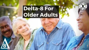 Delta 8 for older adults - BiowellnessX