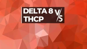 Delta-8 vs THCP - BiowellnessX