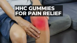 HHC Gummies For Pain Relief - BiowellnessX
