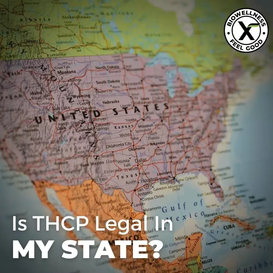 Is THCP Legal In My State - BiowellnessX