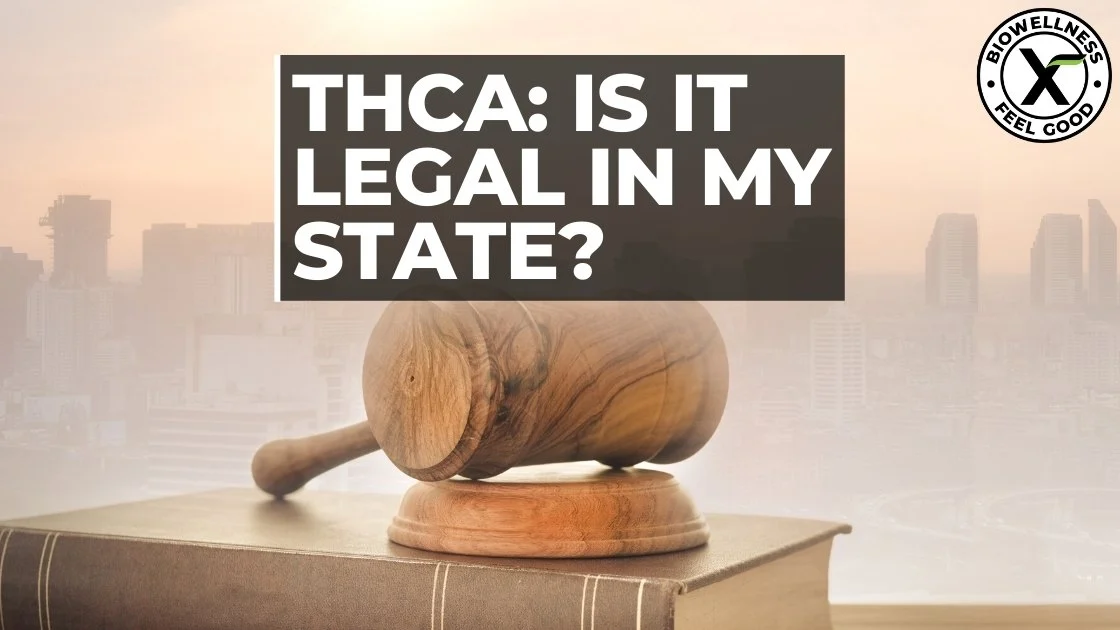 THCA Legality - Is it legal in my state