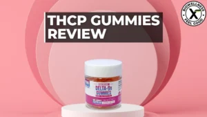 THCP Gummies Review - BiowellnessX
