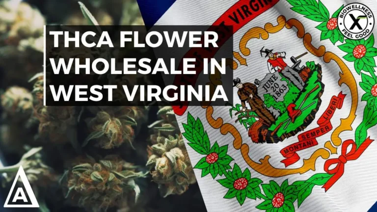 The Best THCa Flower Wholesale in West Virginia