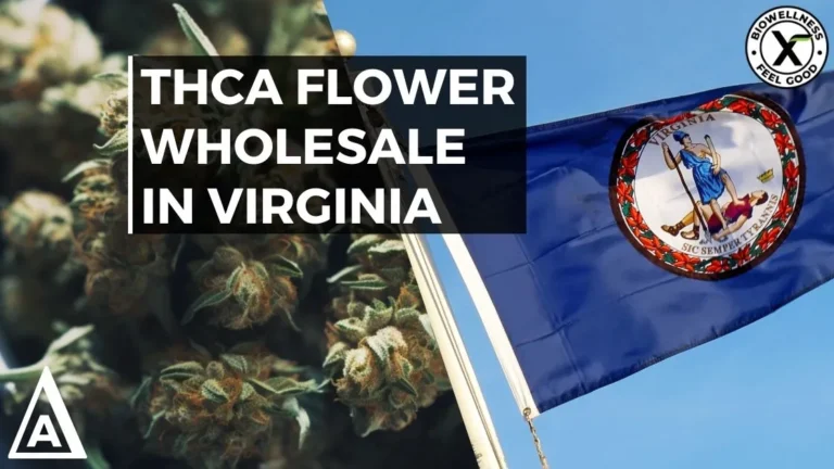 Wholesale THCa Flower in Virginia