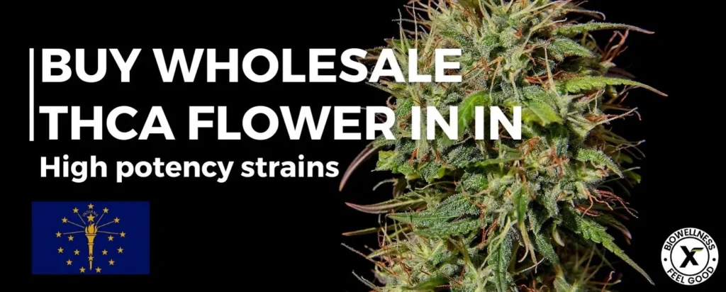 Buy High THCa Flower Wholesale In Indiana