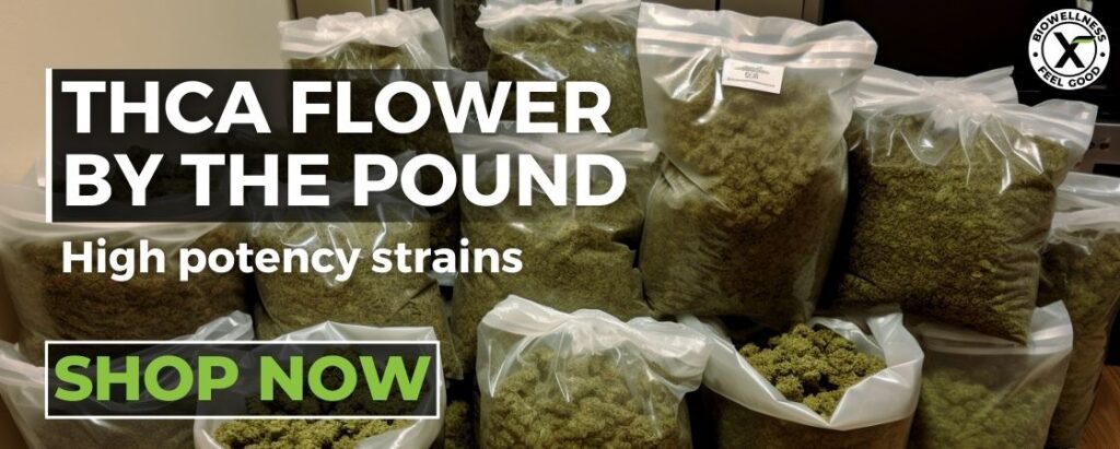 Get the best THCa Flower Pound wholesale