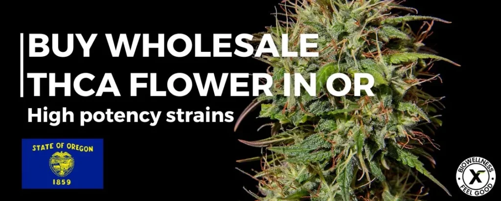 Purchase Bulk THCa Hemp Flower Online in Oregon