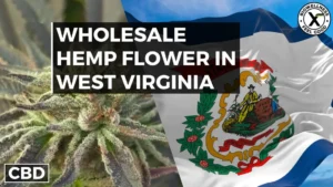 Buy Wholesale Hemp Flower in West Virginia